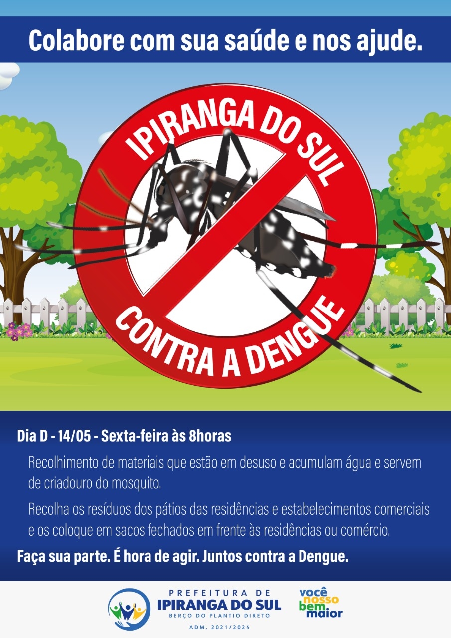 Sexta-feira é dia de mobilização contra Dengue em Ipiranga do Sul